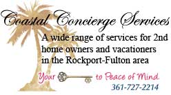 2nd Home & Vacationer Services - Rockport, Texas